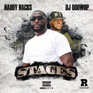 STAGES- Mixtape music by Haddy Racks & DJ DOO WOP
