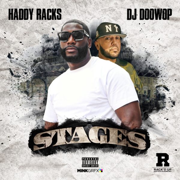 STAGES- Mixtape music by Haddy Racks & DJ DOO WOP